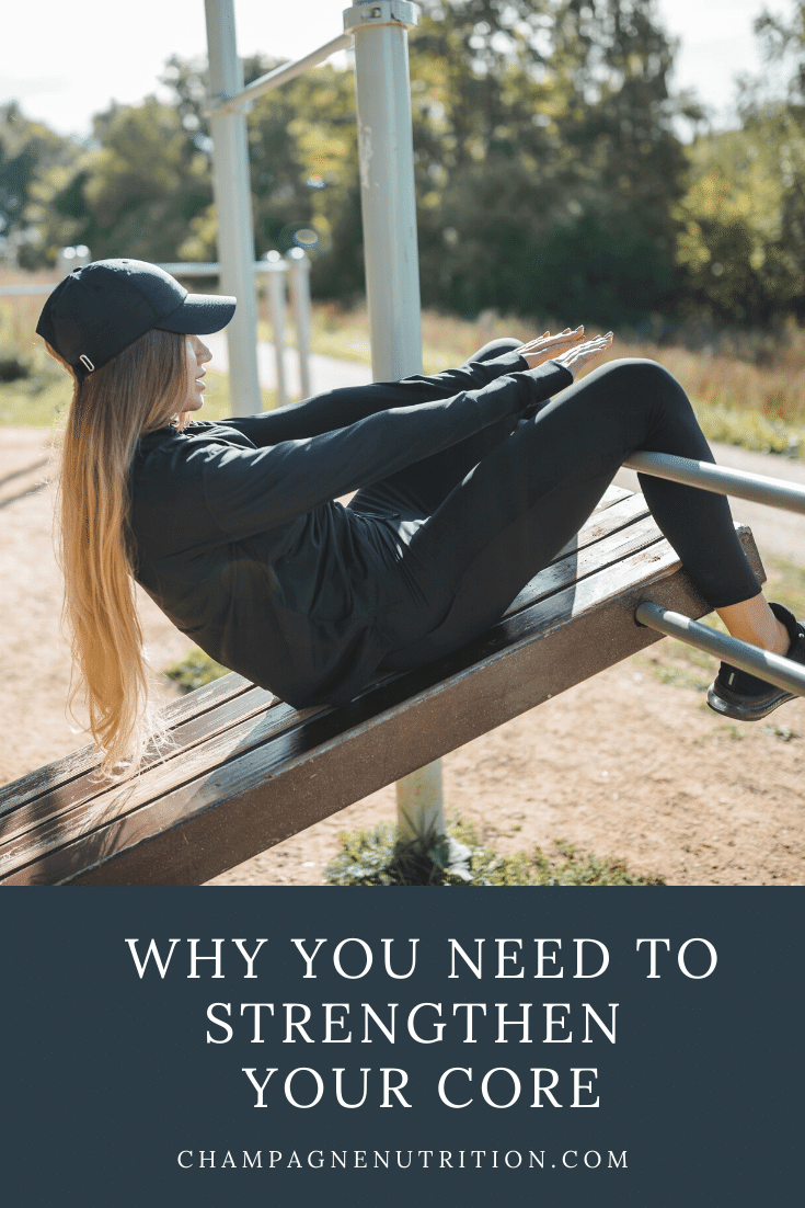 Why You Need to Strengthen Your Core