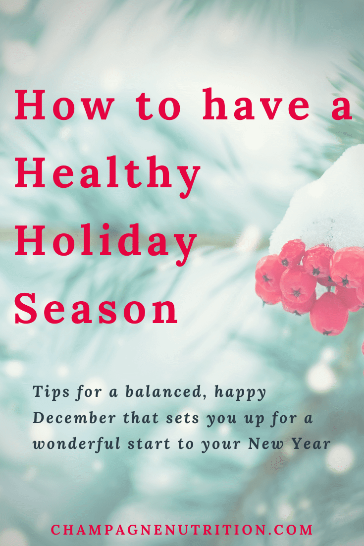 How to Have a Healthy Holiday Season
