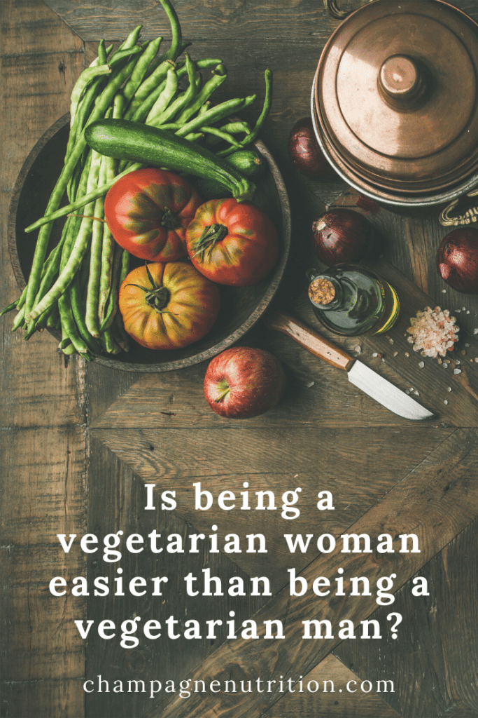 Is being a vegetarian woman easier than being a vegetarian man?